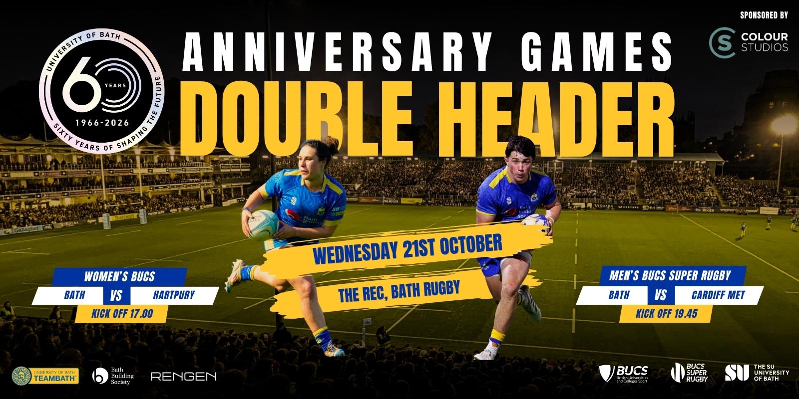 A graphic promoting the University of Bath rugby matches at The Rec. The text reads: "Anniversary Games Double Header. Wednesday 21st October. The Rec, Bath Rugby. Women's BUCS, Bath vs Hartpury, kick-off 17.00. Men's BUCS Super Rugby, Bath vs Cardiff Met, 19:45."