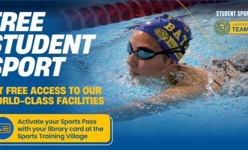 A graphic promoting the Student Sports Pass at the University of Bath. The text reads: "Free Student Sport. Get free access to our world-class facilities. Activate your Sports Pass with your library card at the Sports Training Village."